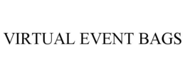 VIRTUAL EVENT BAGS trademark