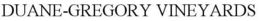 DUANE-GREGORY VINEYARDS trademark