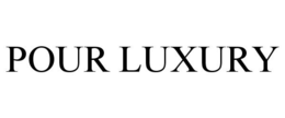 POUR LUXURY trademark