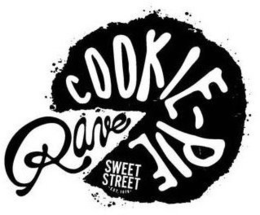 COOKIE-PIE RAVE SWEET STREET -EST. 1979- trademark
