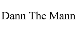 DANN THE MANN trademark