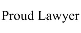 PROUD LAWYER trademark
