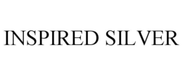 INSPIRED SILVER trademark