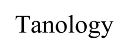 TANOLOGY trademark