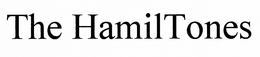 THE HAMILTONES trademark