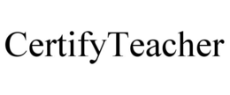 CERTIFYTEACHER trademark