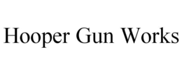 HOOPER GUN WORKS trademark