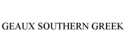 GEAUX SOUTHERN GREEK trademark