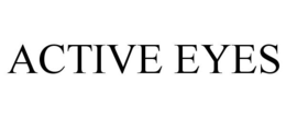 ACTIVE EYES trademark