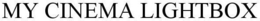 MY CINEMA LIGHTBOX trademark