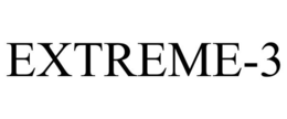 EXTREME-3 trademark