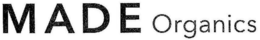 MADE ORGANICS trademark