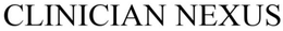 CLINICIAN NEXUS trademark