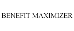 BENEFIT MAXIMIZER trademark