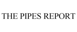 THE PIPES REPORT trademark