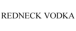 REDNECK VODKA trademark