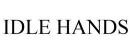 IDLE HANDS trademark