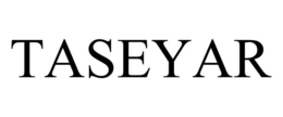 TASEYAR trademark