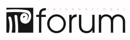 INTERNATIONAL FORUM trademark