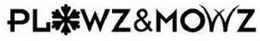 PLOWZ AND MOWZ trademark