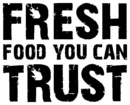 FRESH FOOD YOU CAN TRUST trademark
