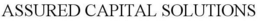 ASSURED CAPITAL SOLUTIONS trademark