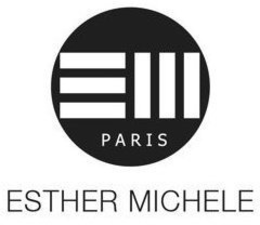 EM PARIS ESTHER MICHELE trademark