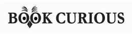 BOOK CURIOUS trademark