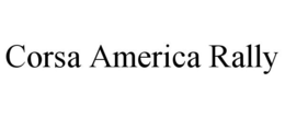 CORSA AMERICA RALLY trademark