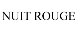 NUIT ROUGE trademark