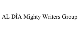 AL DÍA MIGHTY WRITERS GROUP trademark