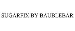 SUGARFIX BY BAUBLEBAR trademark