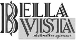 BELLA VISTA DISTINCTIVE EYEWEAR trademark
