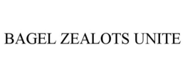 BAGEL ZEALOTS UNITE trademark