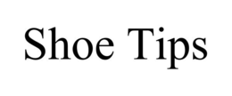 SHOE TIPS trademark