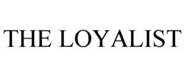 THE LOYALIST trademark