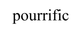 POURRIFIC trademark