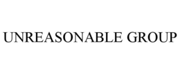 UNREASONABLE GROUP trademark