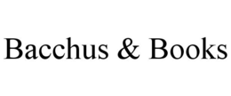BACCHUS & BOOKS trademark
