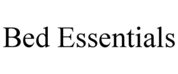 BED ESSENTIALS trademark