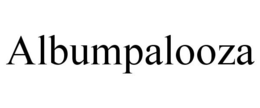 ALBUMPALOOZA trademark