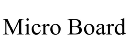 MICRO BOARD trademark