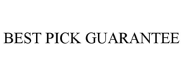 BEST PICK GUARANTEE trademark