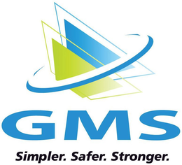 GMS SIMPLER. SAFER. STRONGER. trademark