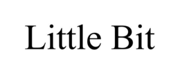 LITTLE BIT trademark