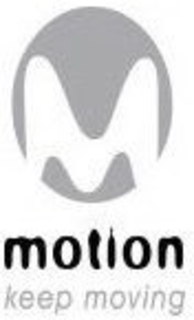 M MOTION KEEP MOVING trademark
