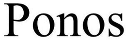PONOS trademark
