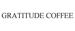 GRATITUDE COFFEE trademark