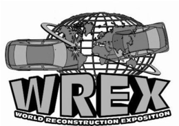 WREX WORLD RECONSTRUCTION EXPOSITION trademark