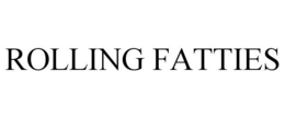 ROLLING FATTIES trademark